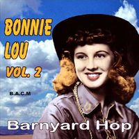Bonnie Lou - Bonnie Lou, Vol. 2 - Barnyard Hop